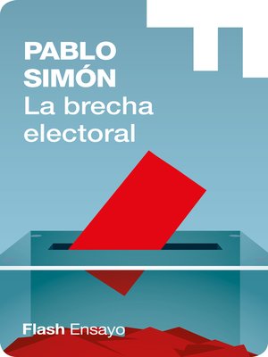 cover image of La brecha electoral